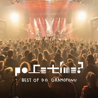 Best of do gramofonu (Live) by Poletíme?