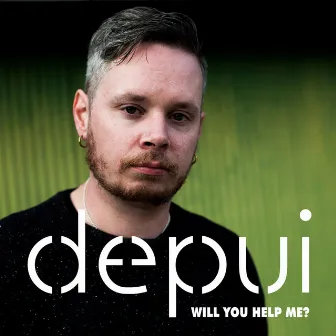 Will You Help Me? by Depui