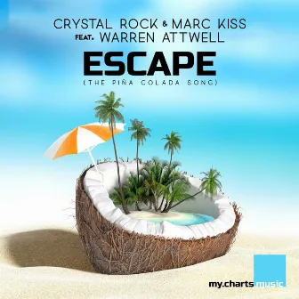 Escape (The Piña Colada Song) by Marc Kiss