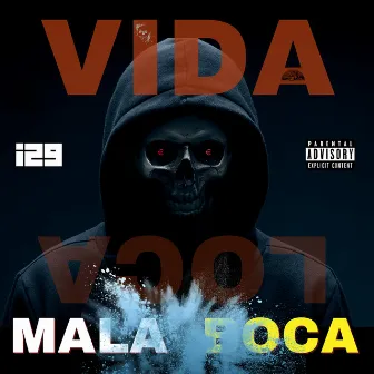 Vida by Mala