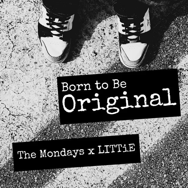 Born to Be Original