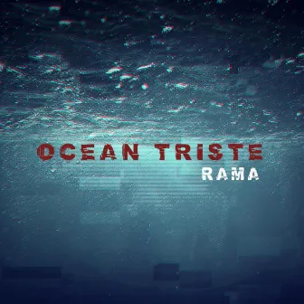 Océan triste by Rama