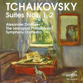 Tchaikovsky: Suites Nos. 1, 2 by Leningrad Philharmonic Symphony Orchestra