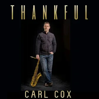 Thankful by Carl Cox