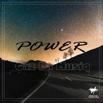 Power by Gaz Da Musiq