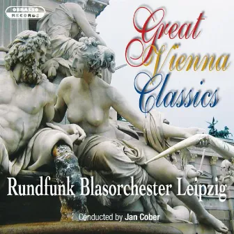 Great Vienna Classics by Rundfunkblasorchester Leipzig