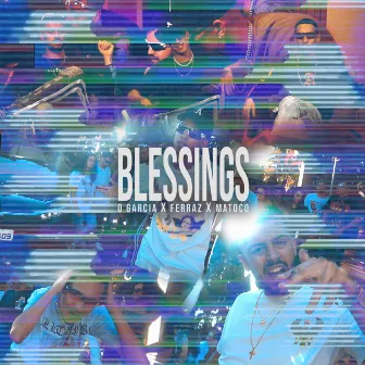 Blessings by O Garcia