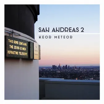 San Andreas 2 by Keor Meteor