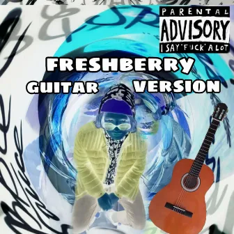 Freshberry (Guitar Version) by VASYA.VES