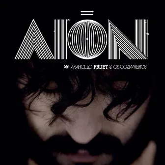 Aion by Marcelo Fruet & Os Cozinheiros