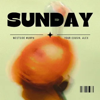 Sunday by Westside Murph