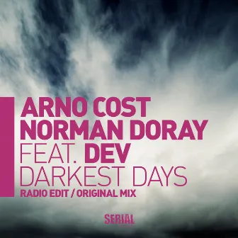 Darkest Days by Arno Cost