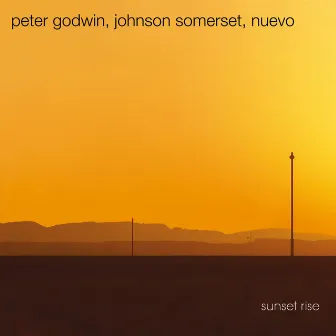 Sunset Rise (Re-Mastered) by Johnson Somerset