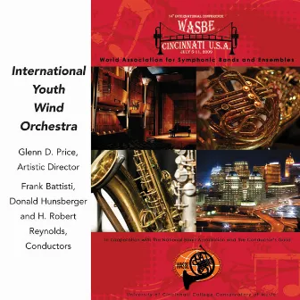 2009 WASBE Cincinnati, USA: International Youth Wind Orchestra by Unknown Artist