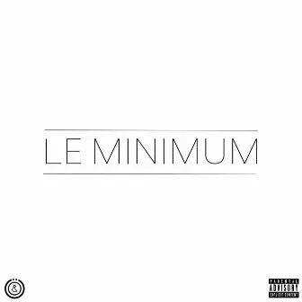 Le minimum by Omnium