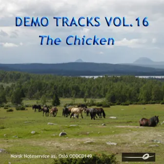 Vol. 16: The Chicken - Demo Tracks by Norsk Noteservice Wind Orchestra