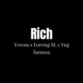 Rich by Yng Santana