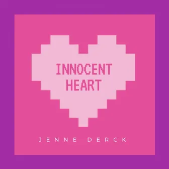 Innocent Heart by Jenne Derck