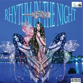 Rhythm in the Night by I/Fan