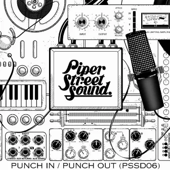 Punch In / Punch Out by Piper Street Sound