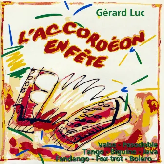 L'accordéon en fête by Gérard Luc