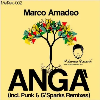 Angà - EP (Incl. Punk & G'sparks Remixes) by Marco Amadeo