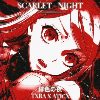 SCARLET NIGHT by AticX