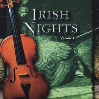 Irish Nights Volume 1 by Irish Nights