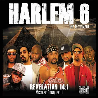 Revelation 14:1 Mixtape Conquer II by Harlem 6