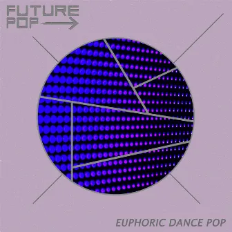 Euphoric Dance Pop by Future Pop