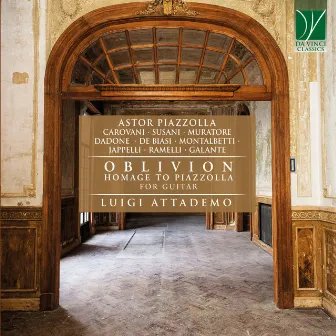 Oblivion: Homage to Piazzolla (For Guitar) by Luigi Attademo