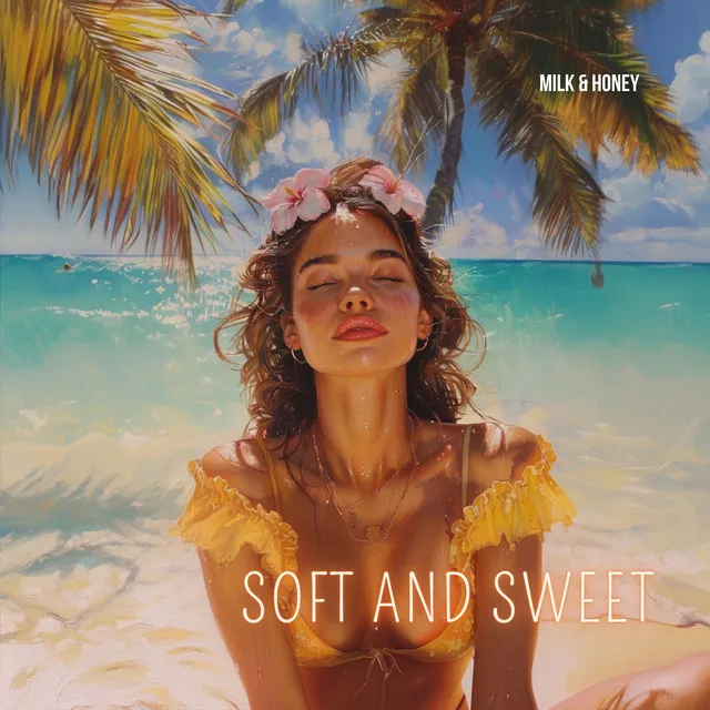 Soft and Sweet - Tropical Breeze Mix