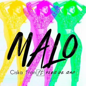 Malo by Ciska Fran