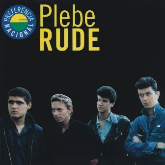 Preferencia Nacional by Plebe Rude