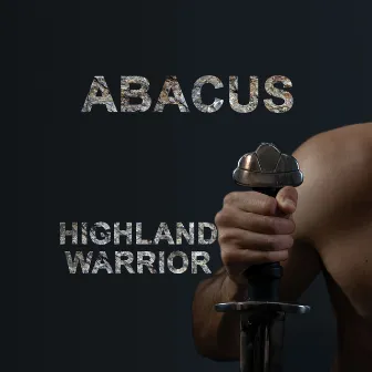 Highland Warrior by Abacus