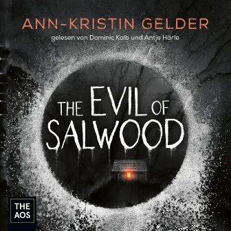 The Evil of Salwood by Dominic Kolb