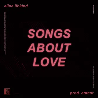 Songs About Love by Alina Libkind