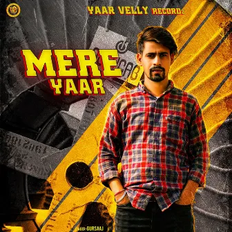 Mere Yaar by Gursaaj