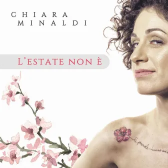 L'estate non è by Chiara Minaldi