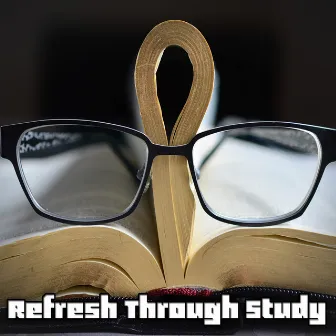 Refresh Through Study by Study Concentration