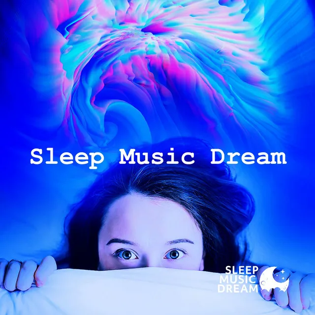 Sleep Music Dream