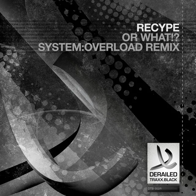 Or What!? - System:Overload Remix