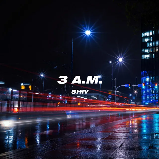 3 A.M.