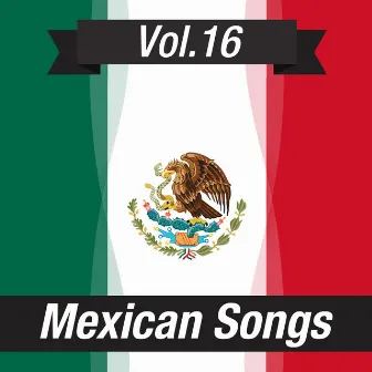 Mexican Songs (Volume 16) by Pasión Mexicana