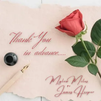 Thank You In Advance by Mylow Miles