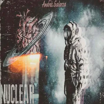 Nuclear by Andres Galarza