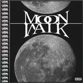 MOON WALK by Uka Death Audio