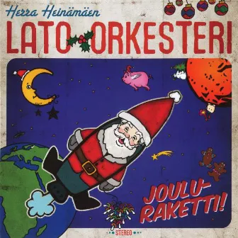 Jouluraketti by Herra Heinämäen Lato-Orkesteri