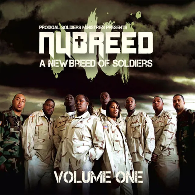 Prodigal Soldiers Ministries Presents: NuBreed - A New Breed Of Soldiers Volume One