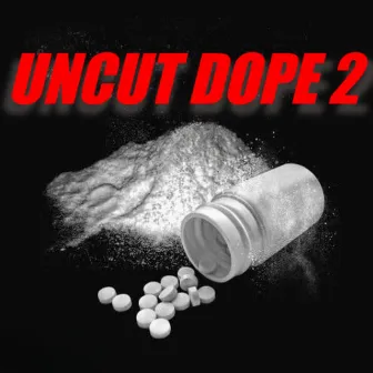 Uncut Dope 2 (Hip-hop Instrumentals) by Green Chasers Records